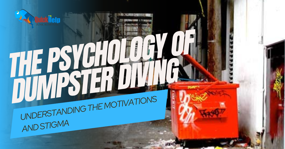 psychology of dumpster diving