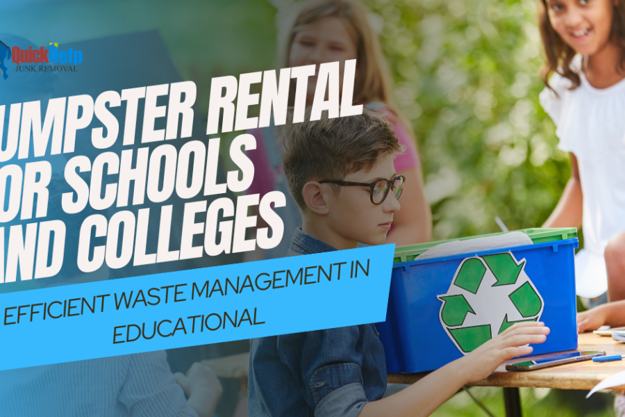 dumpster rental for schools and colleges