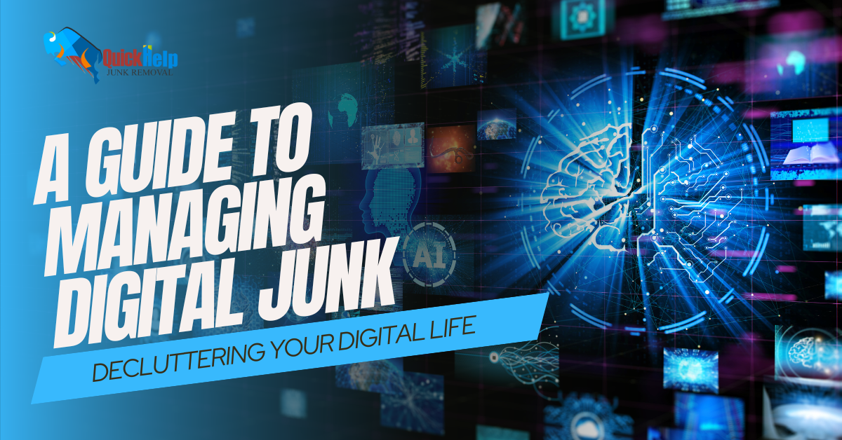 guide to managing digital junk