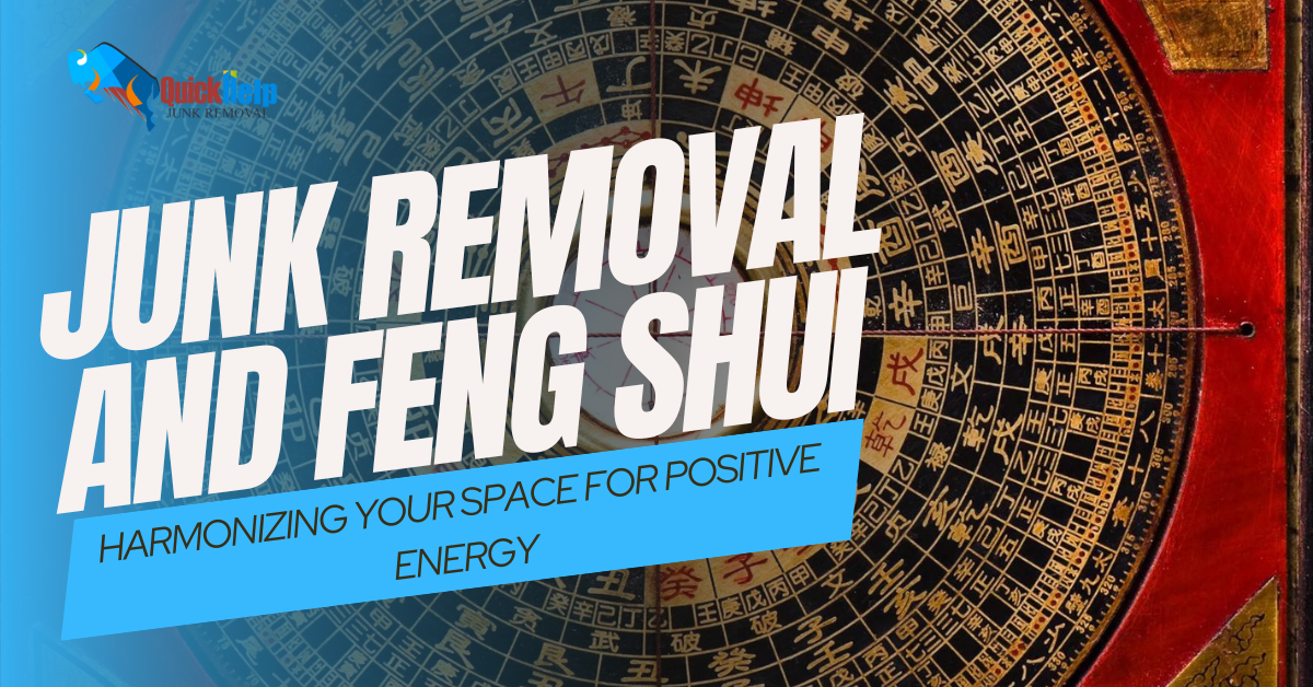junk removal and feng shui