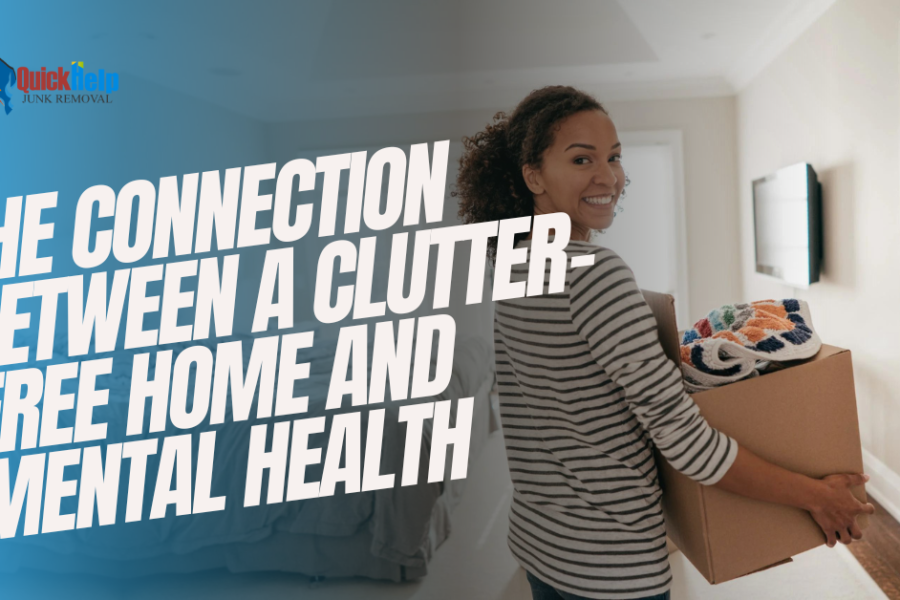 connection between a clutter free home and mental health