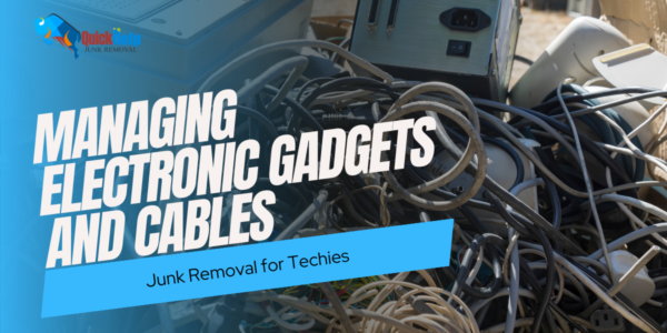 managing electronic gadgets and cables