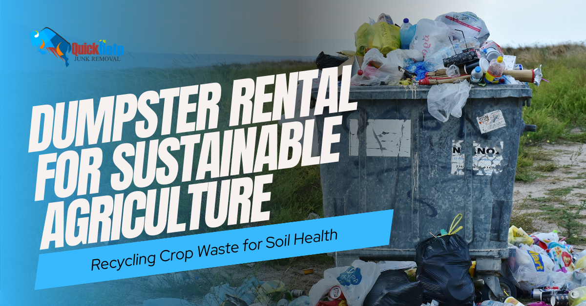 dumpster rental for sustainable agriculture