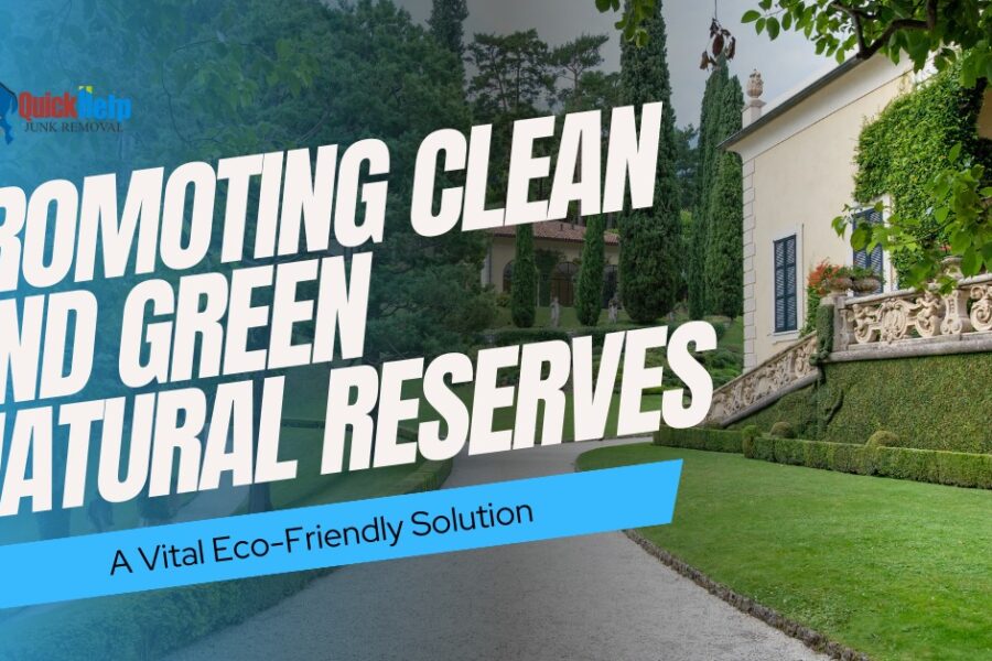 promoting clean and green natural reserves