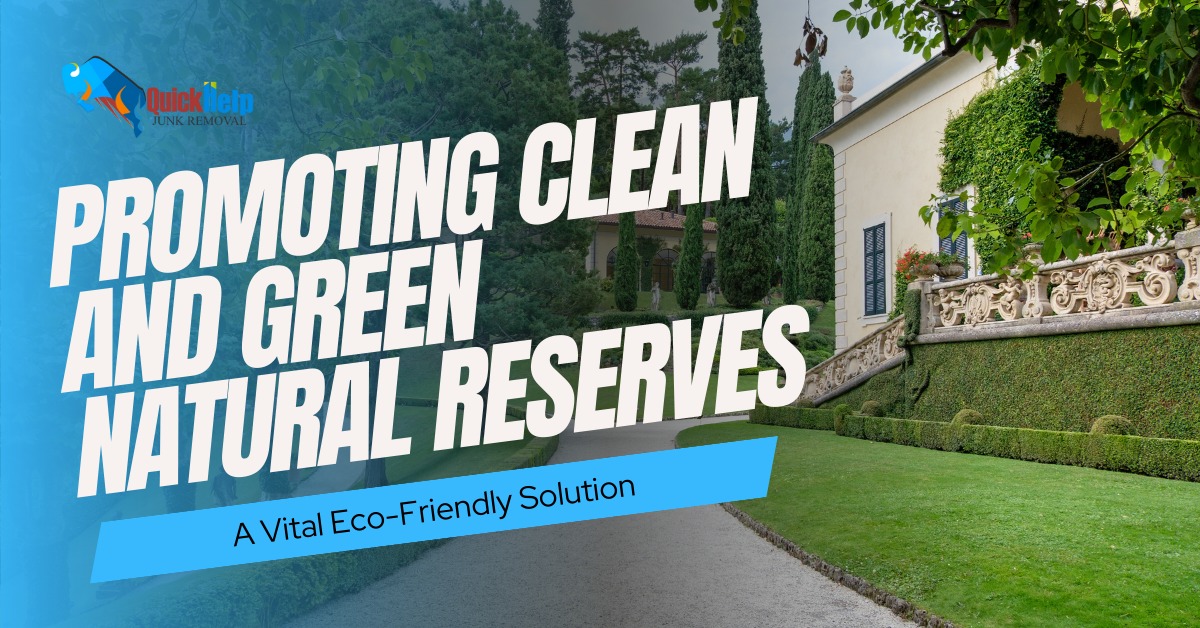 promoting clean and green natural reserves