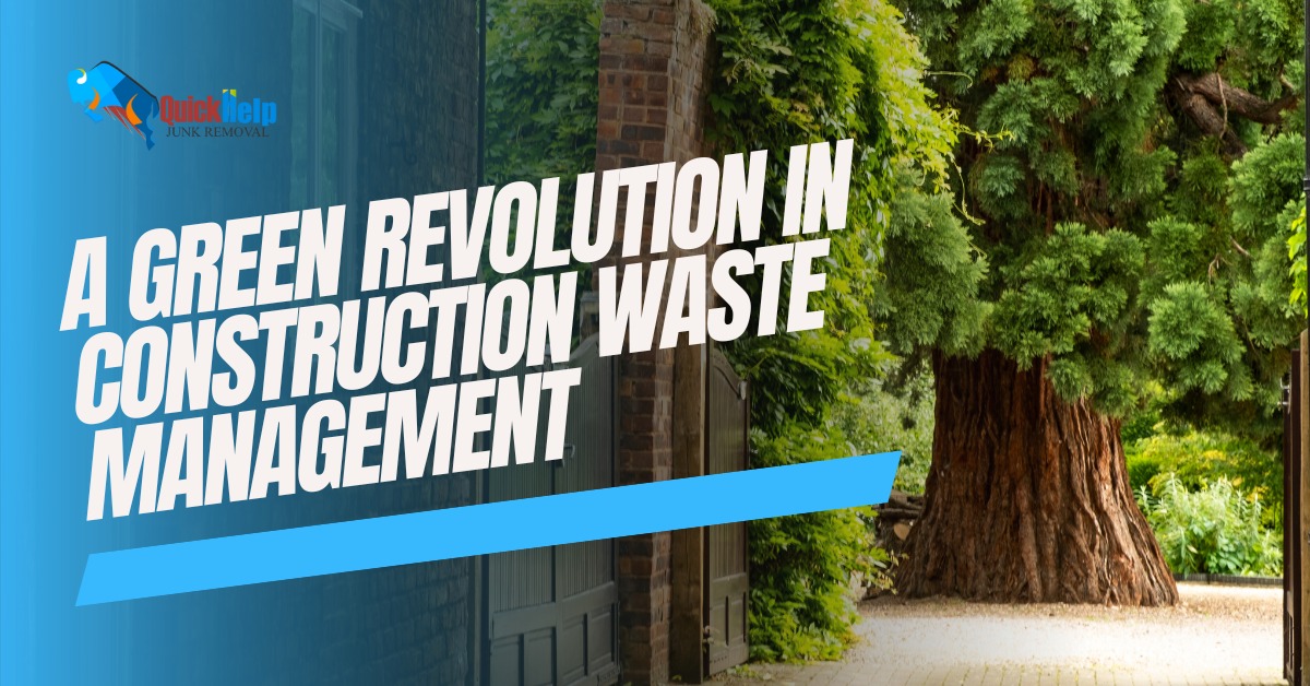 green revolutions in construction waste management
