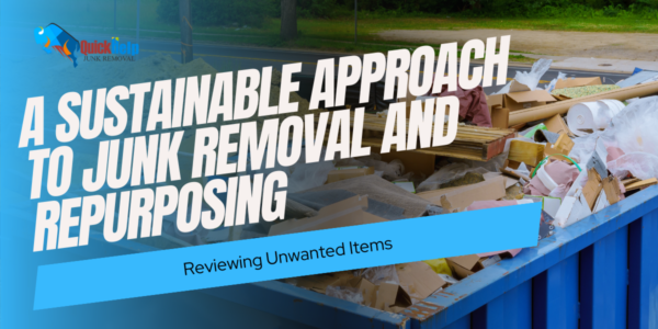 sustainable approach to junk removal and re purposing