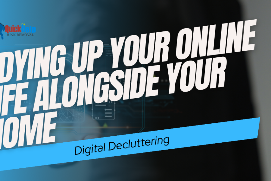 tidying up your online life alongside your home