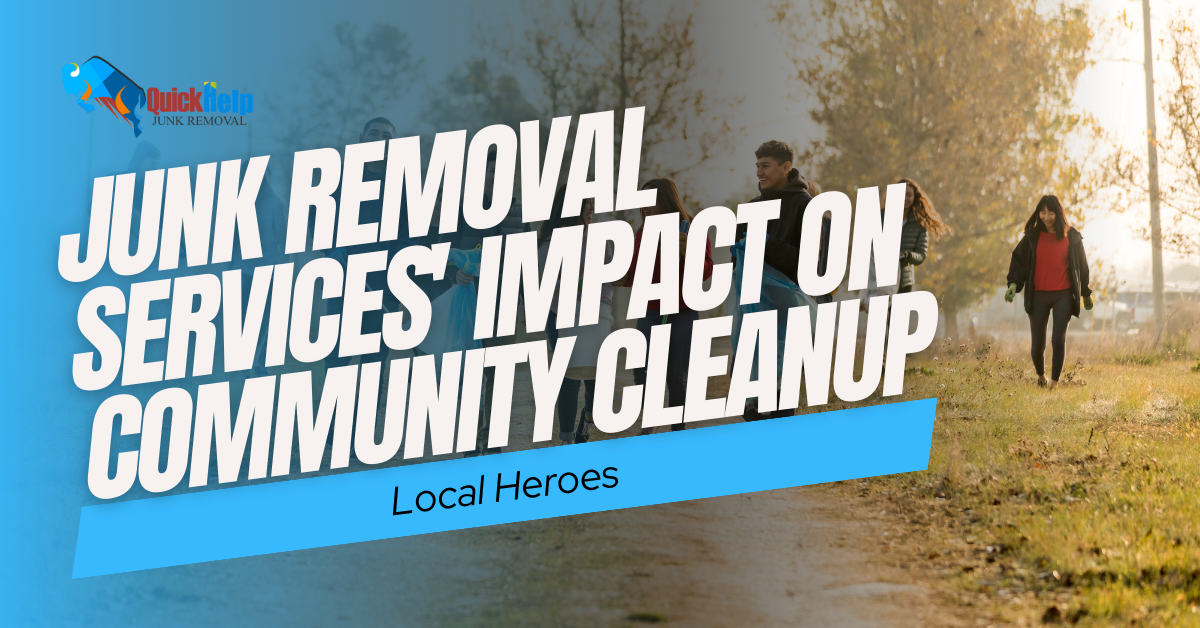 junk removal services impact on community cleanup