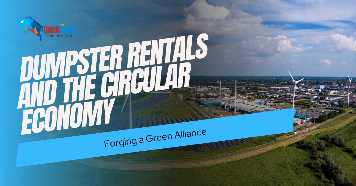 dumpster rentals and the circular economy