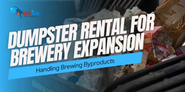 dumpster rental for brewery expansion