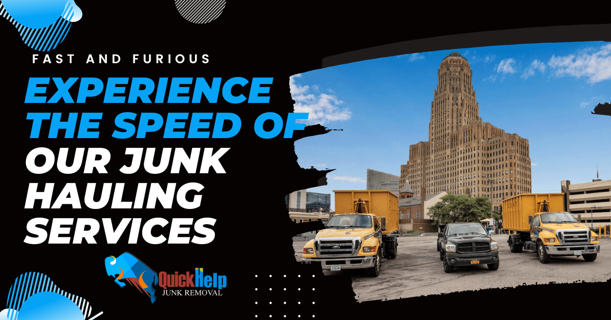 Fast and Furious: Experience the Speed of Our Junk Hauling Services