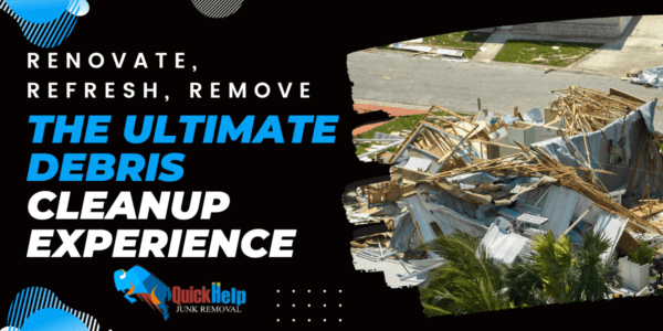 Renovate, Refresh, Remove: The Ultimate Debris Cleanup Experience
