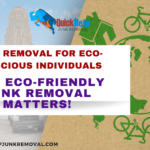 Eco-Warriors Unite: Why Eco-Friendly Junk Removal Matters!