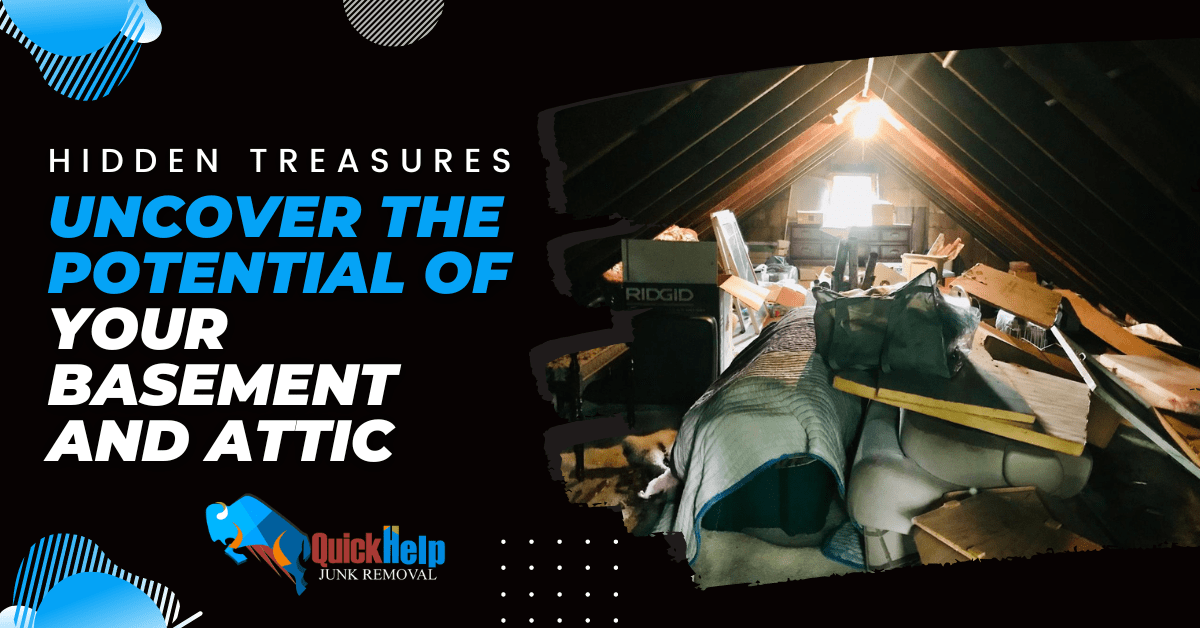 Hidden Treasures: Uncover the Potential of Your Basement and Attic