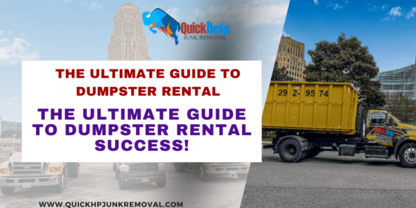 Master the Art: The Ultimate Guide to Dumpster Rental Success!