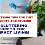 Small Space, Big Impact: Decluttering Secrets for Compact Living!