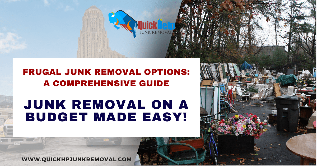 Frugal Living: Junk Removal on a Budget Made Easy!