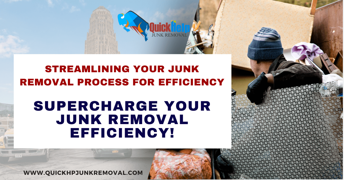 Work Smarter, Not Harder: Supercharge Your Junk Removal Efficiency!