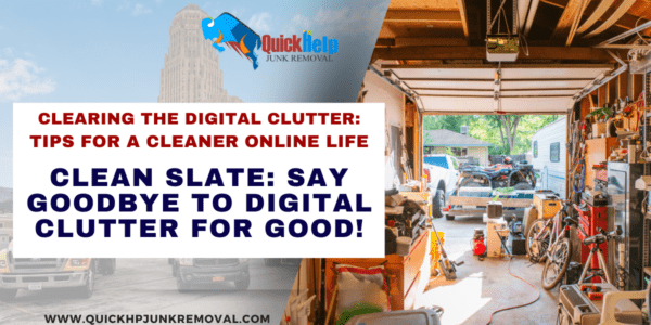 Clean Slate: Say Goodbye to Digital Clutter for Good!