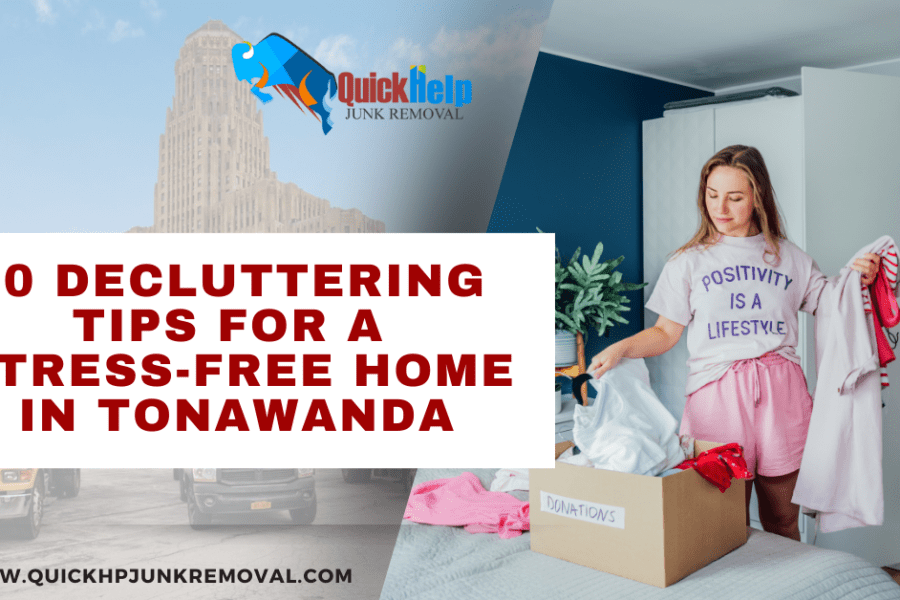 10 Decluttering Tips for a Stress-Free Home in Tonawanda