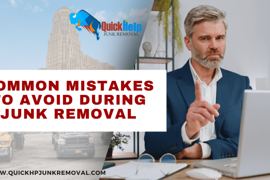Common Mistakes to Avoid During Junk Removal