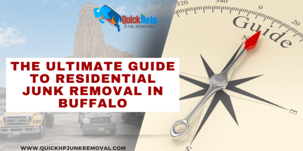 The Ultimate Guide to Residential Junk Removal in Buffalo