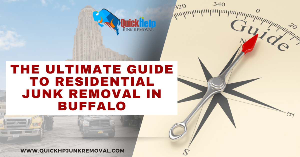 The Ultimate Guide to Residential Junk Removal in Buffalo