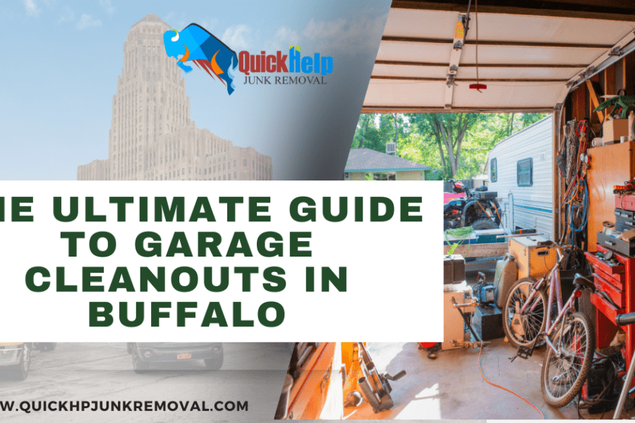 The Ultimate Guide to Garage Cleanouts in Buffalo