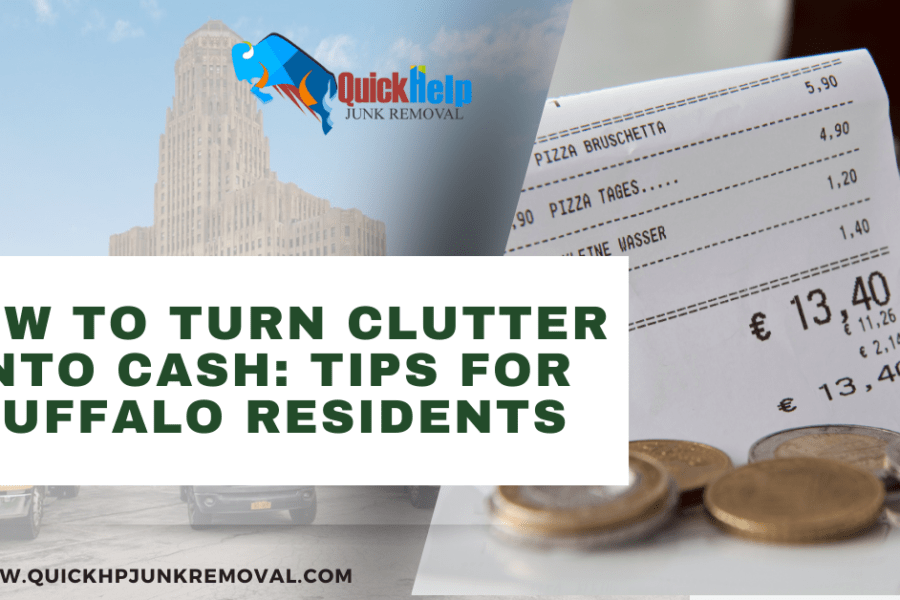 How to Turn Clutter into Cash: Tips for Buffalo Residents