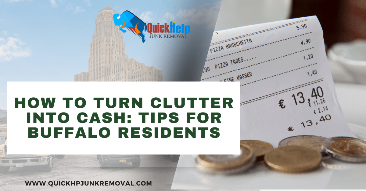 How to Turn Clutter into Cash: Tips for Buffalo Residents