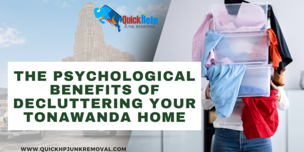 The Psychological Benefits of Decluttering Your Tonawanda Home