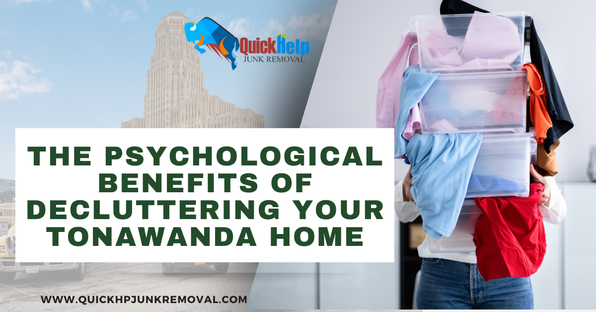 The Psychological Benefits of Decluttering Your Tonawanda Home