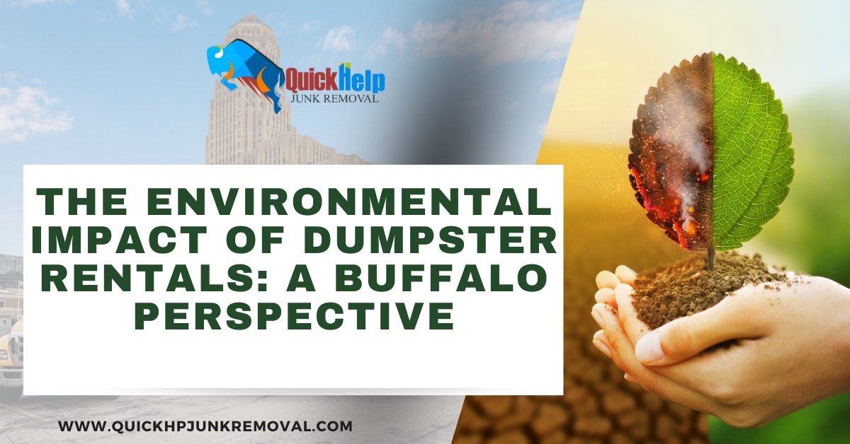 The Environmental Impact of Dumpster Rentals: A Buffalo Perspective