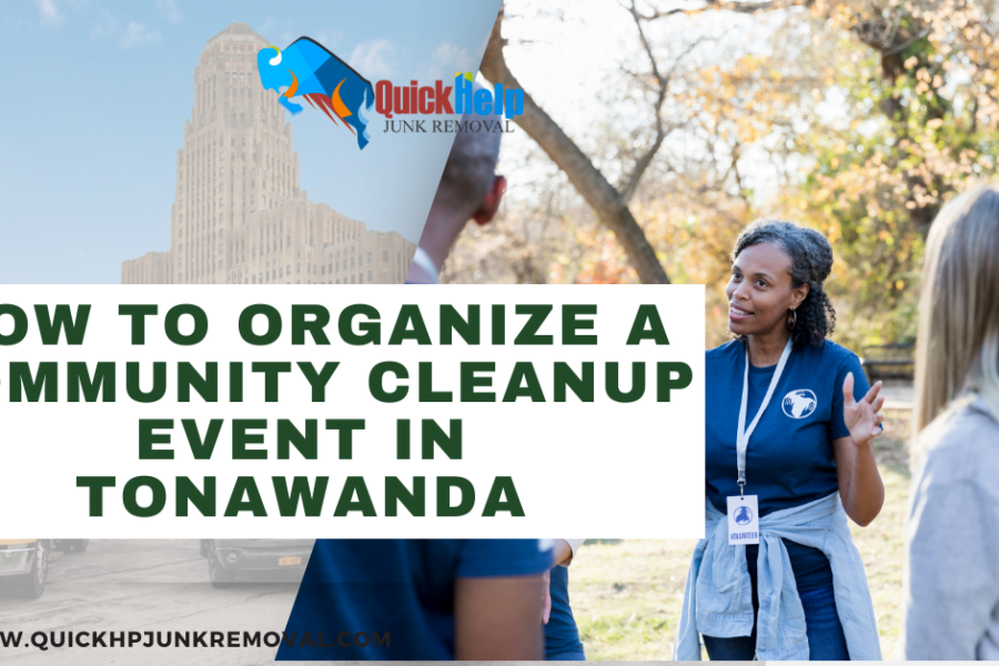 How to Organize a Community Cleanup Event in Tonawanda