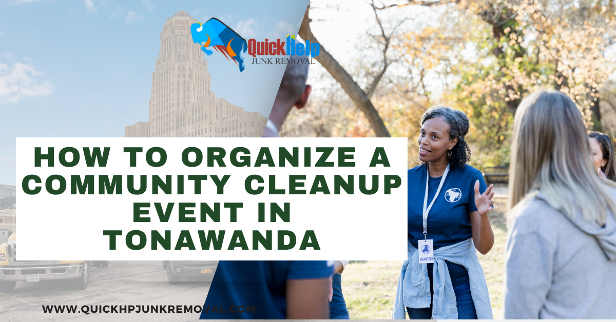 How to Organize a Community Cleanup Event in Tonawanda