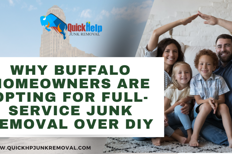 Why Buffalo Homeowners Are Opting for Full-Service Junk Removal Over DIY