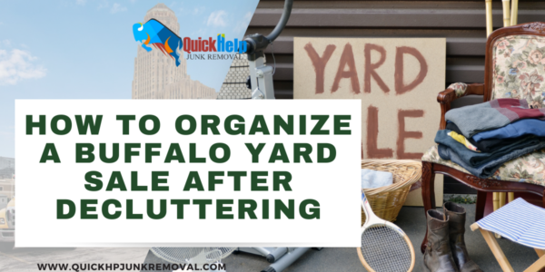 How to Organize a Buffalo Yard Sale After Decluttering