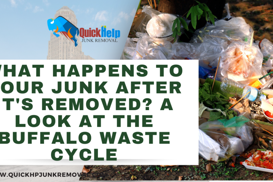 What Happens to Your Junk After It's Removed? A Look at the Buffalo Waste Cycle