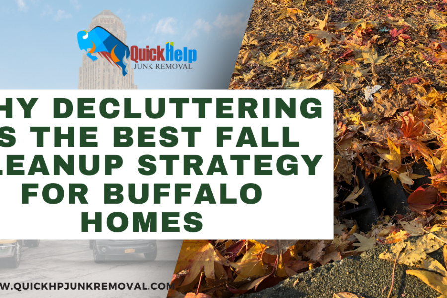 Why Decluttering Is the Best Fall Cleanup Strategy for Buffalo Homes