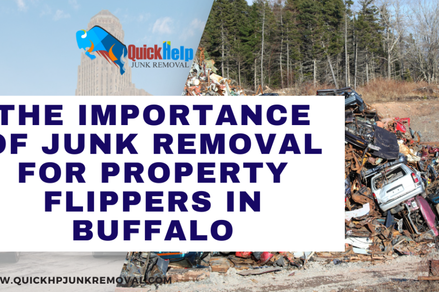 The Importance of Junk Removal for Property Flippers in Buffalo