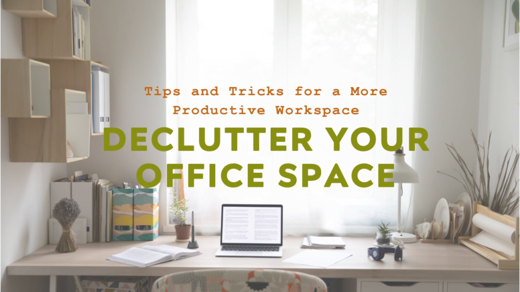 Decluttering for Remote Workers: How Buffalo Professionals Can Optimize Their Home Office