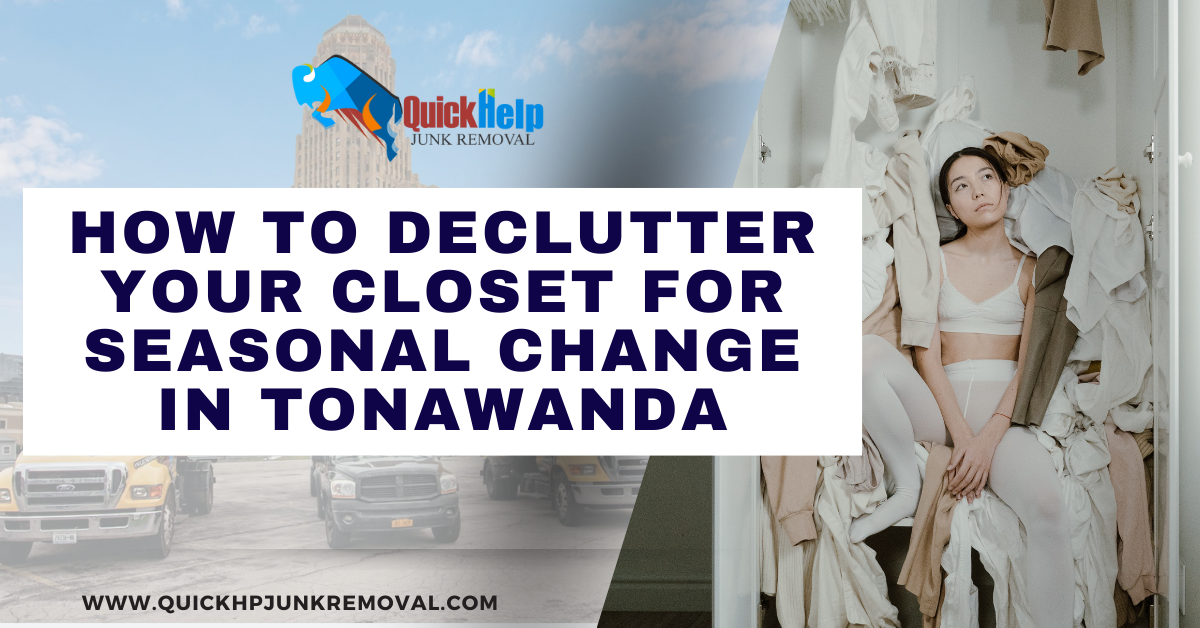 How to Declutter Your Closet for Seasonal Change in Tonawanda