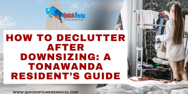 How to Declutter After Downsizing: A Tonawanda Resident’s Guide