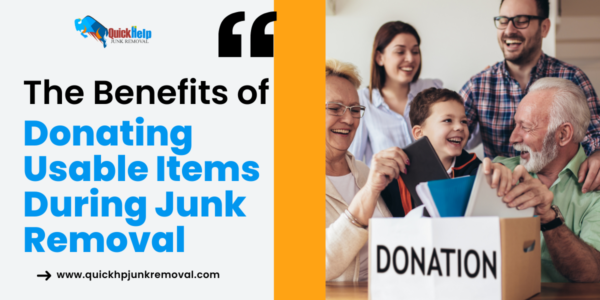 The Benefits of Donating Usable Items During Junk Removal