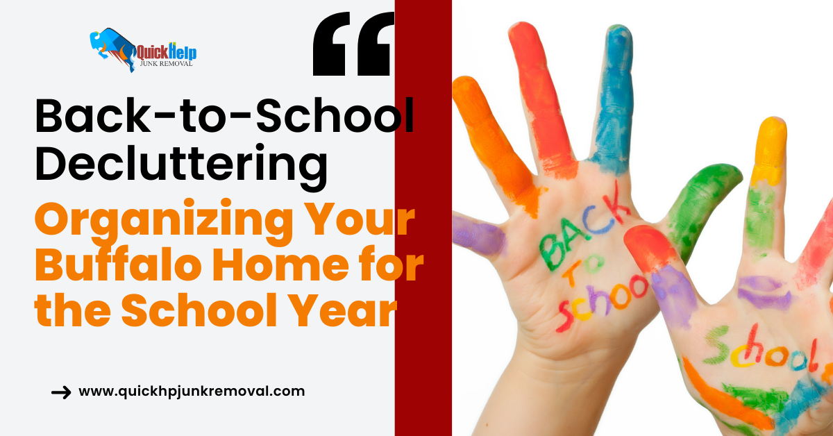 Back-to-School Decluttering: Organizing Your Buffalo Home for the School Year