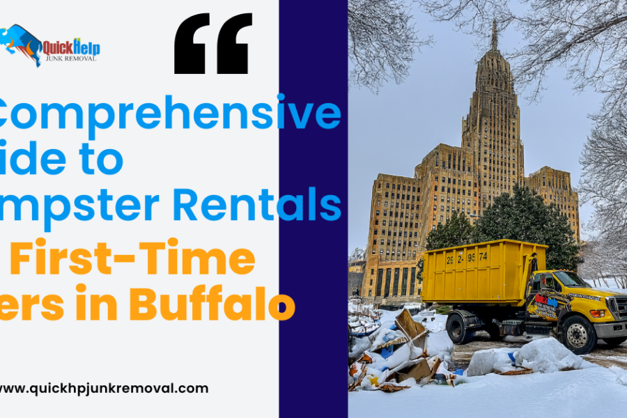 A Comprehensive Guide to Dumpster Rentals for First-Time Users in Buffalo