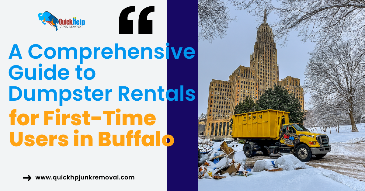 A Comprehensive Guide to Dumpster Rentals for First-Time Users in Buffalo