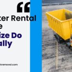 Dumpster Rental Roulette: What Size Do You Really Need?