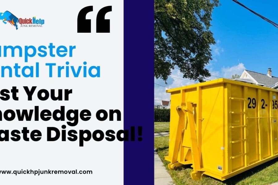 Dumpster Rental Trivia: Test Your Knowledge on Waste Disposal!